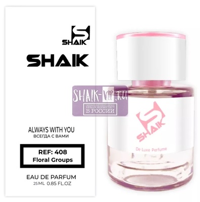  Shaik  Shaik 408 Christian Dior Addict Eau Fraiche, 25 . (,  2)