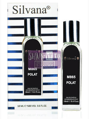 Парфюмерия Silvana Silvana М865 Polat Alemdar Man 18 мл (вид 3) Парфюмерия Silvana Silvana М865 Polat Alemdar Man 18 мл (фото, вид 3)