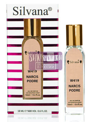 ���������� Silvana Silvana W419 Narciso Rodriguez Narciso Poudree 18 �� (����, ��� 4)