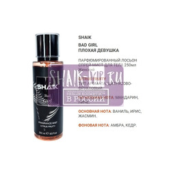  Shaik SHAIK /   ()   Shaik Bad Girl, 250ml.  2