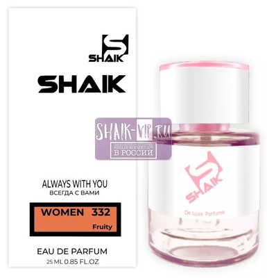  Shaik  SHAIK /    332 Dolc i Gaub Sexy Chocolate, 25 . ()