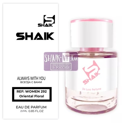  Shaik  SHAIK /   292 Manifesto Yves Saint Laurent , 25  ()