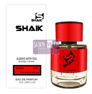  Shaik  SHAIK /    475 Esc Mol M01+Mandarin, 25 . ()