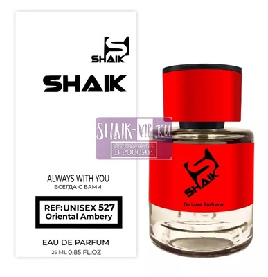  Shaik  SHAIK /    527 (ZIEL VANIL BEND) 25 . ()